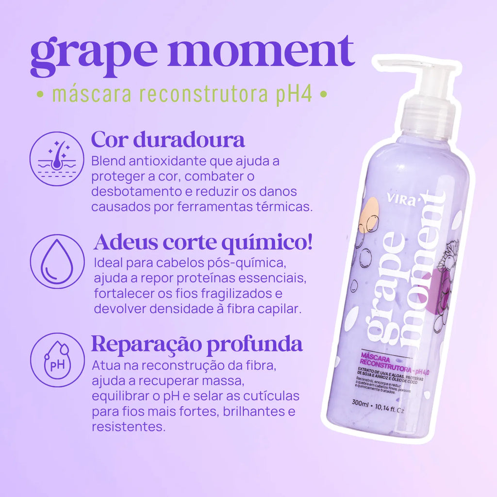 TRIO GRAPE MOMENT: shampoo + máscara condicionante reconstrução 300ml (shampoo extra)