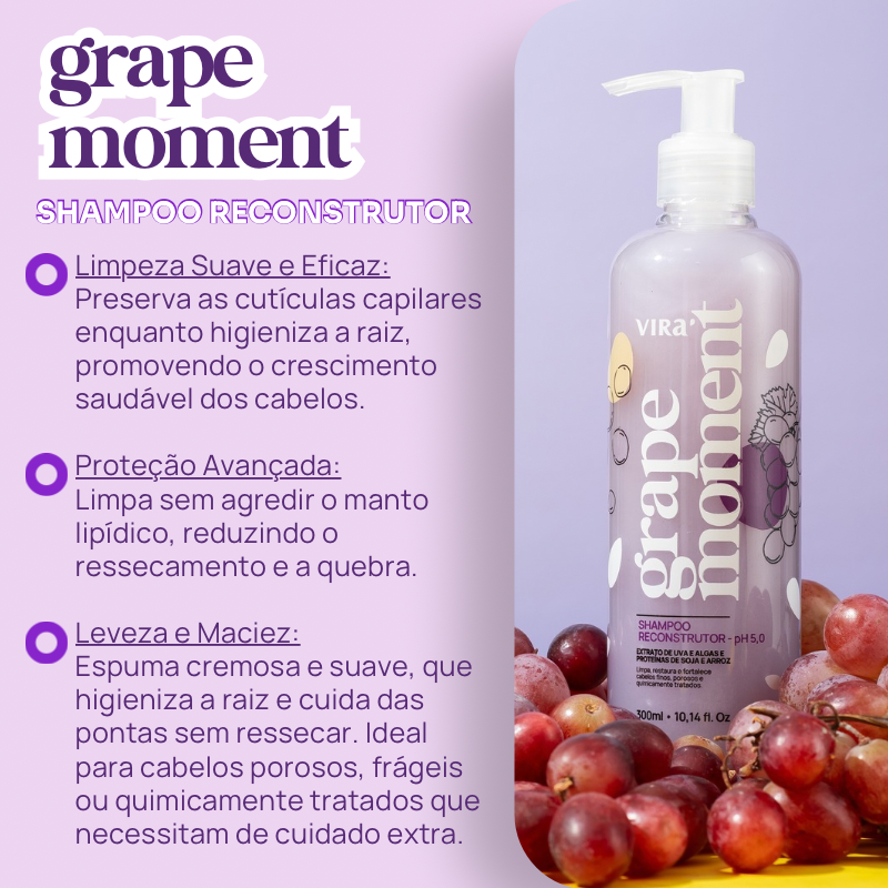 TRIO GRAPE MOMENT: shampoo + máscara condicionante reconstrução 300ml (+ 50%off no 2º shampoo)