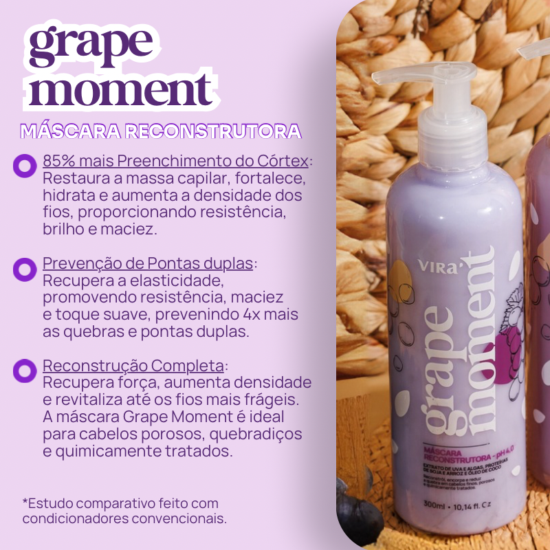 TRIO GRAPE MOMENT: shampoo + máscara condicionante reconstrução 300ml (+ 50%off no 2º shampoo)