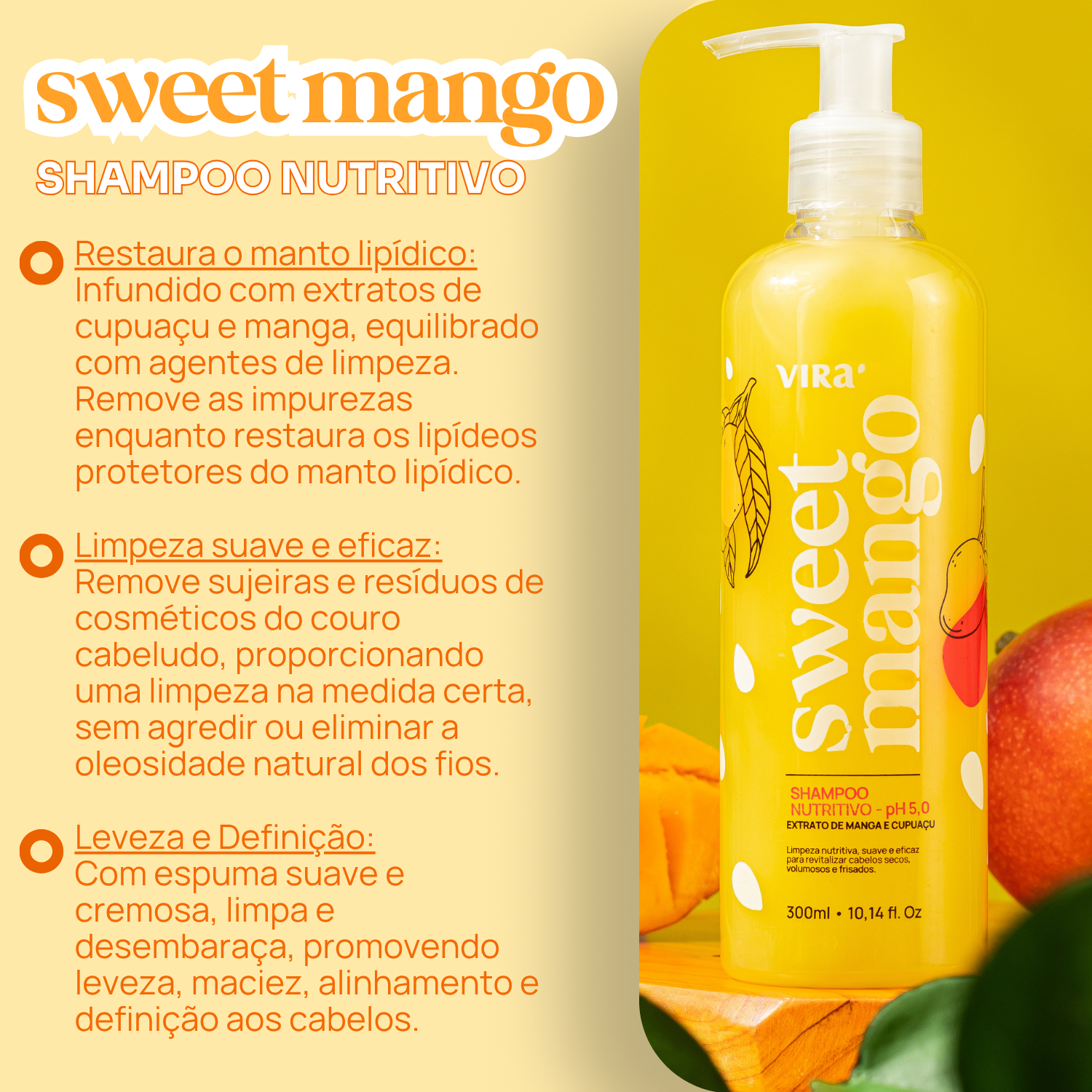 KIT SWEET MANGO: shampoo + máscara condicionante nutrição 300ml